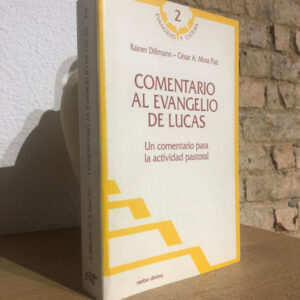 Comentario al Evangelio de Lucas: Un comentario para la actividad pastoral.