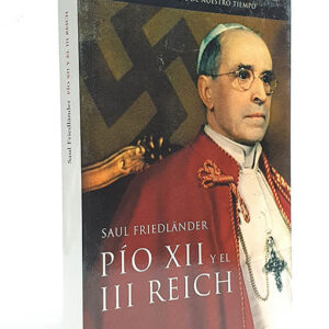 Pio XII y el Tercer Reich.