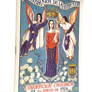 Nuestra Señora de la Hiniesta. Coronación Canónica 23 de Mayo de 1974.