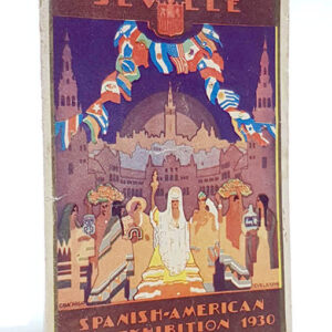 Sevilla: Exposición Universal 1929. Estadillo plegado en 9 con los mapas y las rutas de la Iberoamericana.