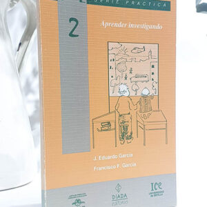 APRENDER INVESTIGANDO. Una propuesta metodológica basada en la investigación.
