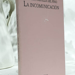 La incomunicación.