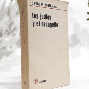 Los judios y el Evangelio.