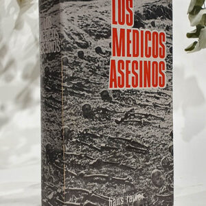 Los médicos asesinos.