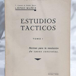 Estudios Tácticos, Tomo I. Normas para la resolución de casos concretos.