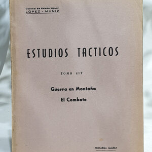 Estudios Tácticos, Tomo CIV. Guerra en montaña. El combate.