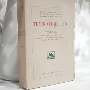 Teatro Completo. Tomo XLIV: Comedias y Dramas. La venta de los gatos / Los papaítos / La risa va por los barrios.