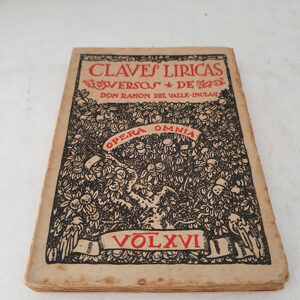 Claves líricas. Versos de... Opera Omnia Vol. XVI.