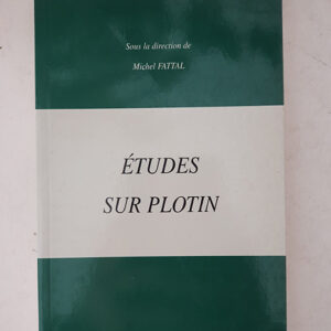 Études sur Plotin.