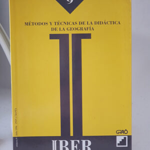 Métodos y técnicas de la didáctica de la geografía. Iber Número 9. Didáctica de las Ciencias Sociales, Geografía e Historia.