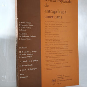 Revista Espanola de Antropologia Americana. - IX / 1979. - (Trabajos y Conferencias).
