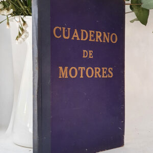 ASTENE II. Cuaderno de máquinas / motores para barcos a vapor. Año de 1960. Siendo Segundo Maquinista Naval D. Manuel Bellido Pinto.