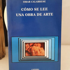 Cómo se lee una obra de arte.