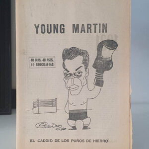 YOUNG MARTIN. EL CADDIE DE LOS PUÑOS DE HIERRO. 40 DÍAS, 40 ASES, 40 BIOGRAFÍAS.