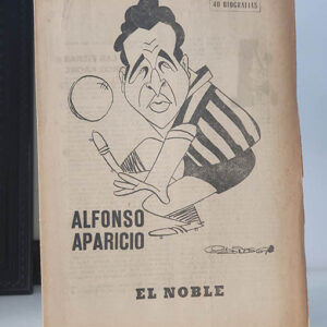 ALFONSO APARICIO EL NOBLE. 40 DÍAS, 40 ASES, 40 BIOGRAFÍAS.