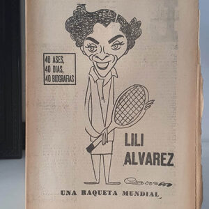LILI ÁLVAREZ. UNA RAQUETA MUNDIAL. 40 DÍAS, 40 ASES, 40 BIOGRAFÍAS.