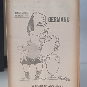 GERMANO. EL MORO DE ALCÁNTARA. 40 DÍAS, 40 ASES, 40 BIOGRAFÍAS.