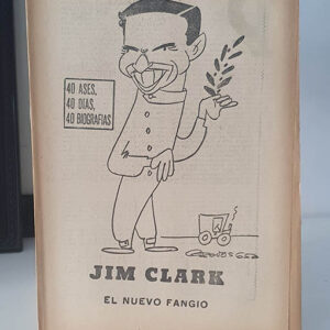 JIM CLARK. EL NUEVO FANGIO. 40 DÍAS, 40 ASES, 40 BIOGRAFÍAS.