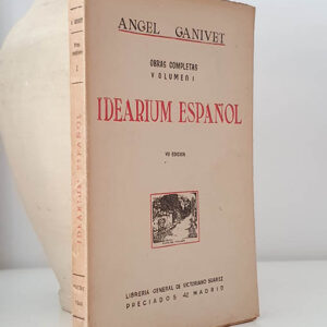 Idearium español. Obras completas, vol. I.