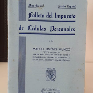 Folleto del Impuesto de Cédulas Personales. [Contiene numerosa publicidad de comercios locales de Córdoba]