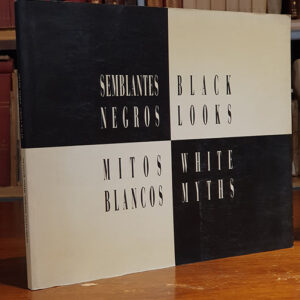 Semblantes negros,mitos blancos.