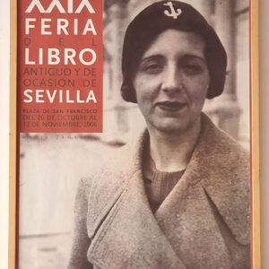Maria Zambrano. Cartel de la XXIX Feria del Libro Antiguo de Sevilla. 2006. Reproducción de fotografía, gran tamaño.