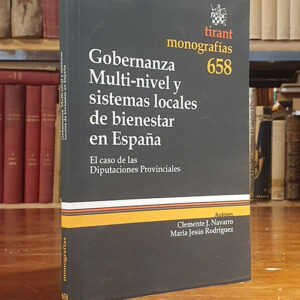 Gobernanza Multi-nivel y sistemas locales de bienestar en España. El caso de las Diputaciones Provinciales.