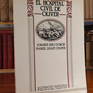 EL HOSPITAL CIVIL DE OLIVER.