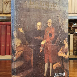 LOS GÁLVEZ DE MACHARAVIAYA