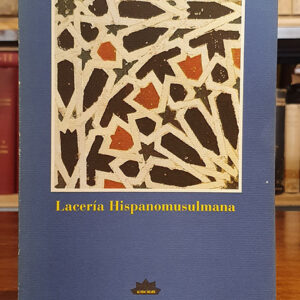 Lacería Hispanomusulmana.