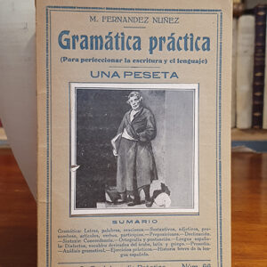 Gramática práctica. Para perfeccionar la escritura y el lenguaje.