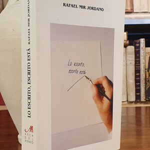 Lo escrito escrito está.