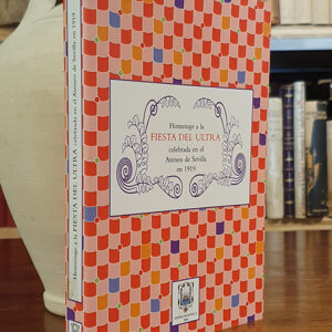 Homenaje a la Fiesta del Ultra celebrada en el Ateneo de Sevilla en 1919.