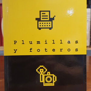 PLUMILLAS Y FOTEROS (SIN COLECCION) Correal, Francisco.