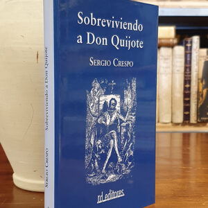 Sobreviviendo a Don Quijote. La estrecha relación entre Cervantes y Andalucía.