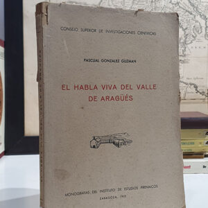 El habla viva del Valle de Aragüés.