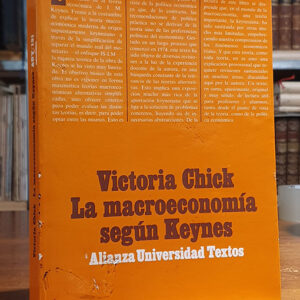 La macroeconomía según Keynes.