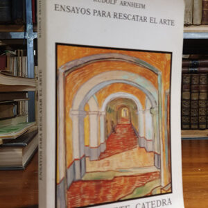 Ensayos para rescatar el arte.