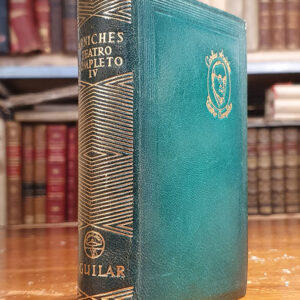 TEATRO COMPLETO. (Colección Joya). Tomo IV.
