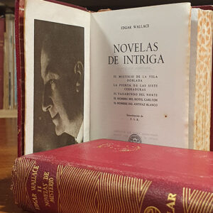 NOVELAS DE INTRIGA: El misterio de la vela doblada/ La puerta de las siete cerraduras/ El vagabundo del norte/ El hombre del hotel Carlton/ El hombre del antifaz Blanco. NOVELAS DE MISTERIO: La brigada móvil / El escudo de armas / La puerta de los traidores / La pista de la llave de plata / El delator. 2 tomos. Introducción de F.S.R. Colección Joya Núm 58-59.