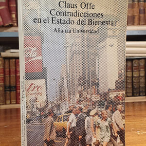 Contradicciones en el estado de bienestar.
