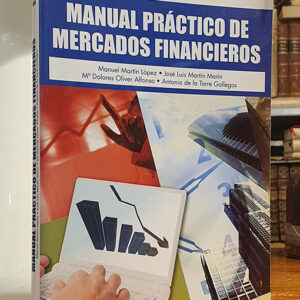 Manual practico de mercados financieros