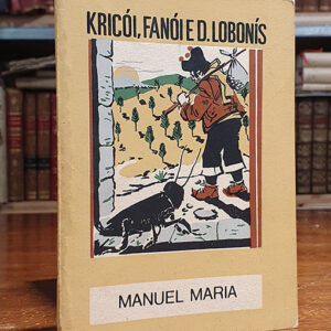 Kricói, Fanói e Don Lobonís. Colección O Moucho, No. 33.