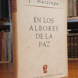 En los albores de la Paz. Estudio de las posibilidades para el restablecimiento de nuestra civilización