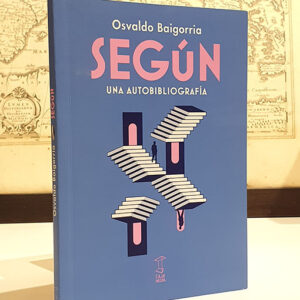 Según. Una autobibliografía.