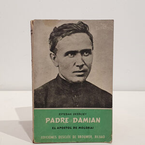 Padre Damián, el apóstol de Molokay