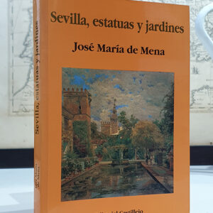 Sevilla, estatuas y jardines.
