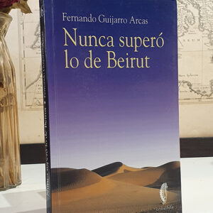Nunca superó lo de Beirut.