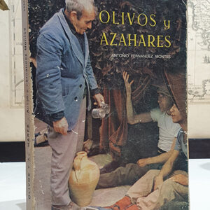 Olivos y azahares. Poemas, saetas y versos de la Semana Santa Sevillana. Prólogo de Antonio José Cantos Lobato.
