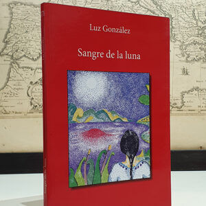 Sangre de la luna.